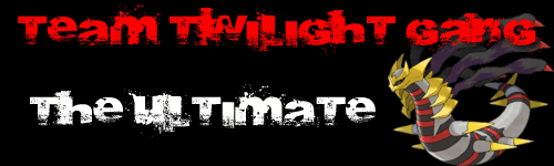 [PokeCommunity.com] TEAM TWILIGHT GANG