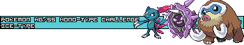 [PokeCommunity.com] Monotype Challenge (Ver. 2.0)