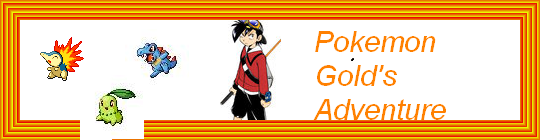 [PokeCommunity.com] Pokemon:Gold's Adventure