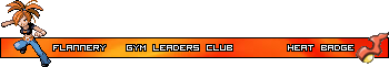 [PokeCommunity.com] ❆Welcome to the Gym, Time to Test Your Might❆ (Gym Leaders' Club)