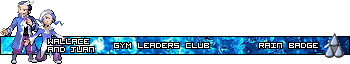 [PokeCommunity.com] ❆Welcome to the Gym, Time to Test Your Might❆ (Gym Leaders' Club)