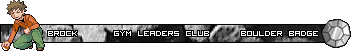 [PokeCommunity.com] ❆Welcome to the Gym, Time to Test Your Might❆ (Gym Leaders' Club)