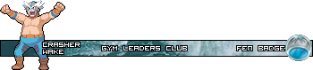 [PokeCommunity.com] ❆Welcome to the Gym, Time to Test Your Might❆ (Gym Leaders' Club)