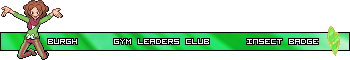 [PokeCommunity.com] ❆Welcome to the Gym, Time to Test Your Might❆ (Gym Leaders' Club)
