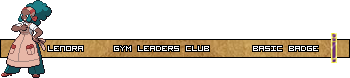 [PokeCommunity.com] ❆Welcome to the Gym, Time to Test Your Might❆ (Gym Leaders' Club)