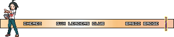 [PokeCommunity.com] ❆Welcome to the Gym, Time to Test Your Might❆ (Gym Leaders' Club)
