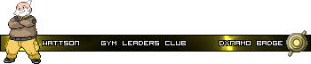 [PokeCommunity.com] ❆Welcome to the Gym, Time to Test Your Might❆ (Gym Leaders' Club)
