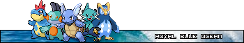 [PokeCommunity.com] The Royal Blue Ocean [Water Type Pokemon Club]