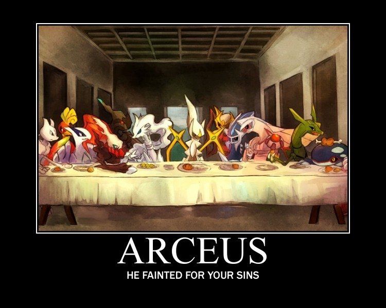 Arceuc He Fainted For Your Sins!
