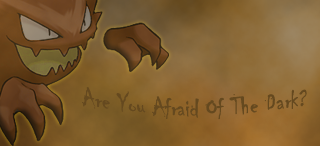Are You Afraid Of The Dark?