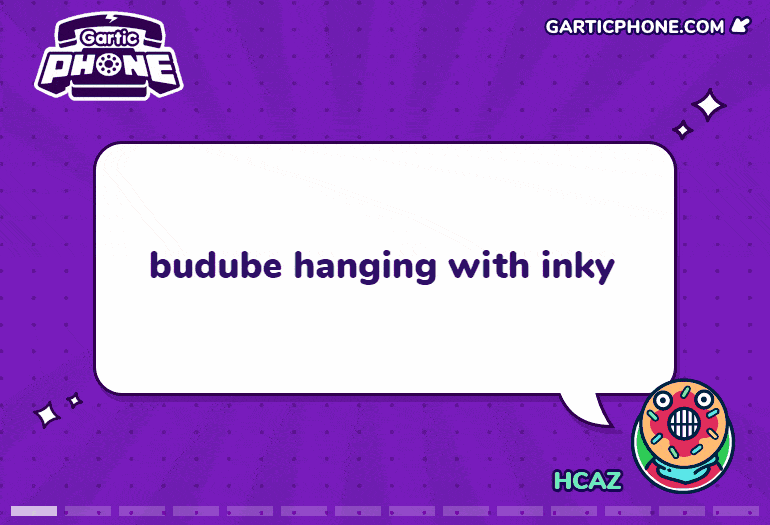 Budube, Inky, and Mikey hanging out