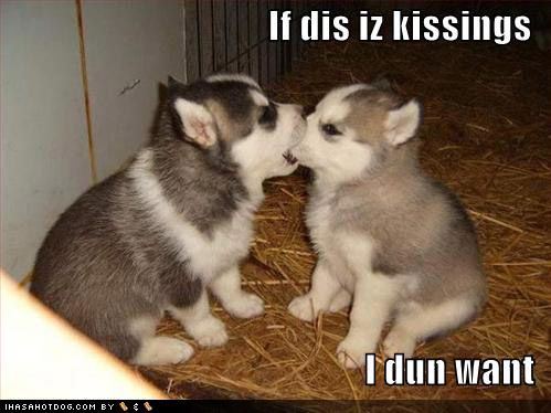 dun want kissing