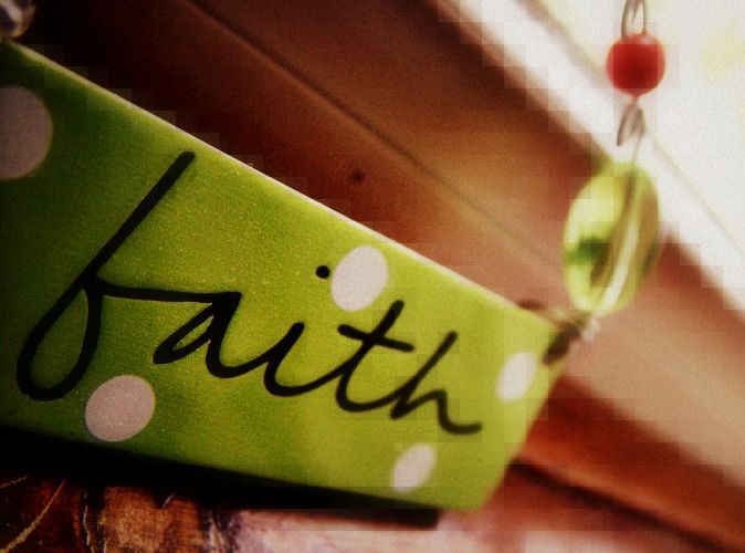 "Faith means being sure of the things we hope for & knowing that something is real,even if we can't see it." -Hebrews 11:1