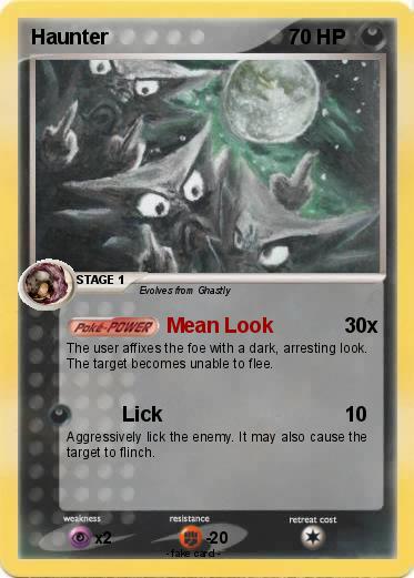 Haunter used mean look