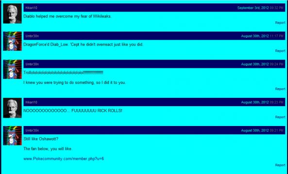 Hikari gets rickrolled by the troll Umbr30n...

I wouldn't have fell for that.
