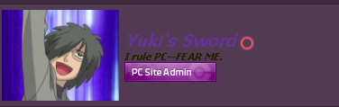I have no life.

I don't, lol. I'll never be the ruler of PC, lol. And by the way my name looks god awful in purple.