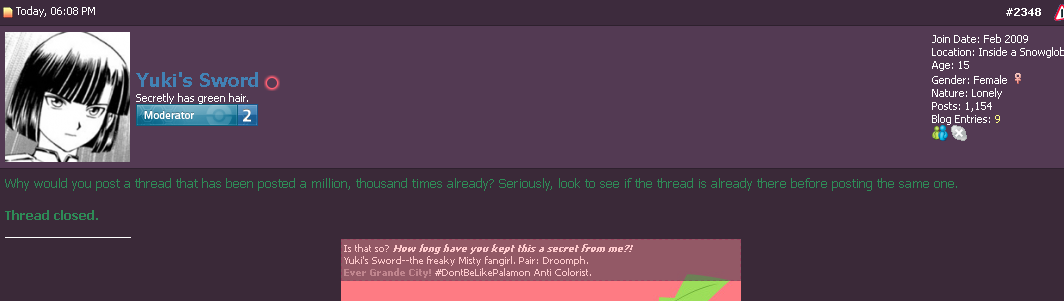 Mawd.

I would take a  unique closing thread message each time because repeating myself over and over and over when I close a thread is not me. 

One 