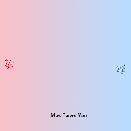 Mew Loves Mew