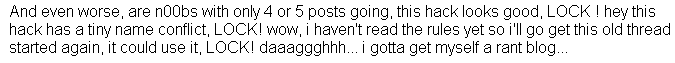 my second rant, pertaining to how n00bs lock threads
