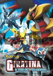 Part 01/05

The English Poster of the 11th Movie
Title: Pokémon Giratina and the Sky Warrior