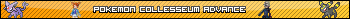 pokemon colosseum advance banner