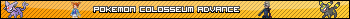 pokemon colosseum advance banner