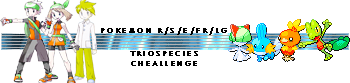 Pokemon R/S/E/FR/LG Triospecies Challenge Userbar Version 4