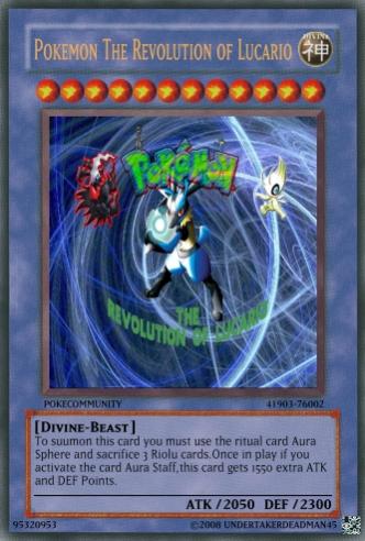 Pokemon The Revolution of Lucario Yugioh