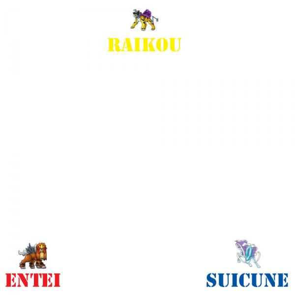 Raikou, Entei, Suicune