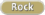 Rock