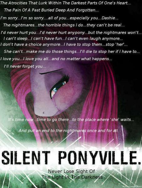 "Silent Ponyville" I'm not a killer...