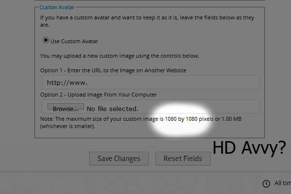 Sometimes I'm wondering if it's a glitch or not, but apparently I could upload my avvy as big as Full HD pictures (1080x1080). That sounds quite not r