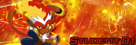 Student D1 - Infernape:

This one coincides with the Infernape avatar. This one though is made by a friend who also made the Zekrom avatar/signature.