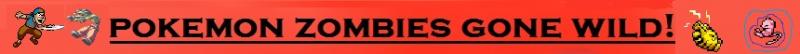 Support Banner for Pokemon zombies gone wild